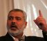Head of Hamas’s politburo Ismail Haniyeh
